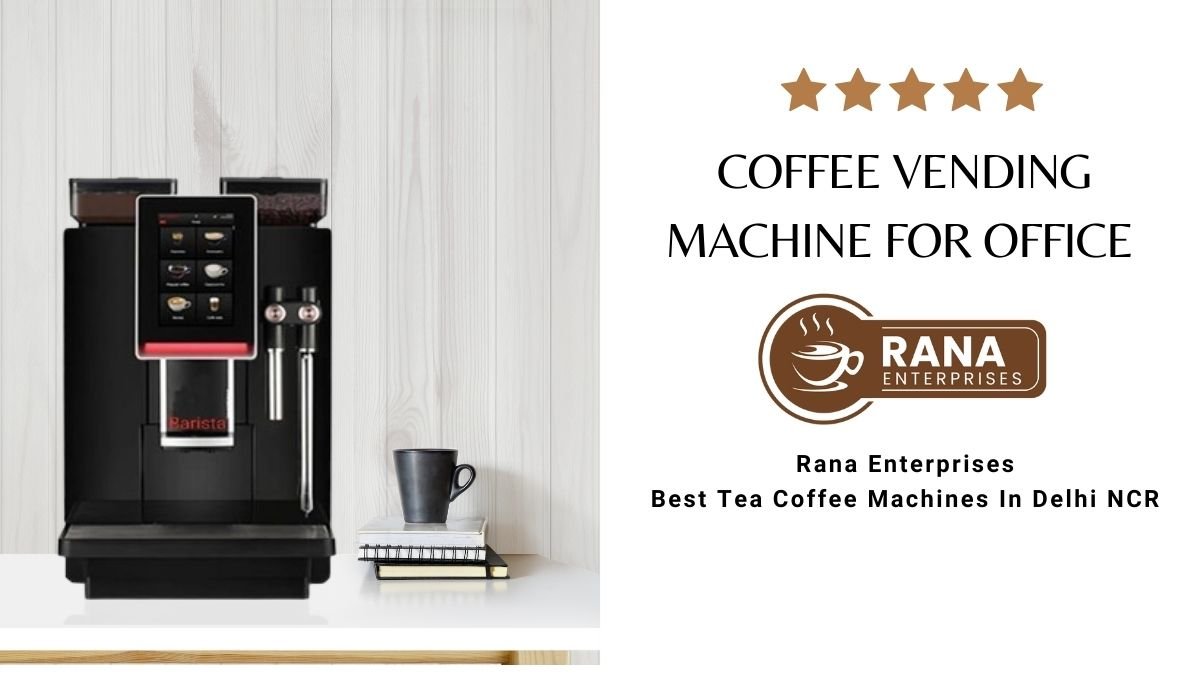 Coffee Vending Machine for Office By Rana Enterprises